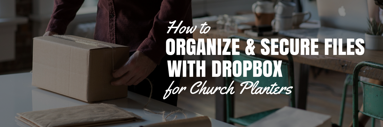 dropbox for church planters